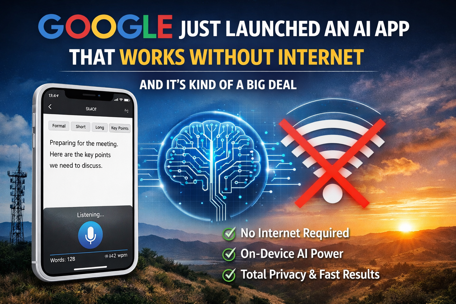 Google AI App Works Offline Without Internet